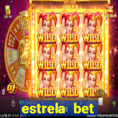 estrela bet horarios pagantes